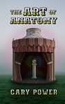 The Art of Anatomy - Gary Power - 9781005425500