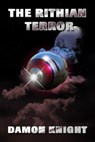 The Rithian Terror - Damon Knight - 9781005522599