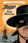 Zorro and the Deadly Homecoming - Susan Kite - 9781005548124