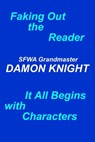 Faking Out the Reader and It All Begins with Characters - Damon Knight - 9781005559175