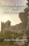 The Giant’s Footsteps at the Rock of Dunamaise - Arthur Broomfield - 9781005607210
