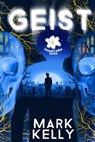Geist - Mark Kelly - 9781005612528