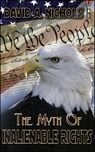 The Myth Of Inalienable Rights - David A. Nichols - 9781005619176