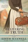 Delivering the Truth - Edith Maxwell - 9781005657215