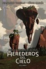 Herederos del Cielo - Fernando Trujillo ; César García Muñoz - 9781005692544
