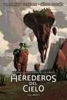 Herederos del Cielo. Volumen 2 - Fernando Trujillo ; César García Muñoz - 9781005706043