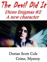 The Devil Did It - Dorian Scott Cole - 9781005788797