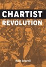 Chartist Revolution - Rob Sewell - 9781005878351