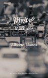 Maicro Machines - Alberto Llanes - 9781005920425