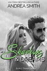 Shadows and Dreams - Andrea Smith - 9781005991395