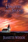 Uplifted from Shame - Jeanette Winsor - 9781005993795