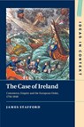 The Case of Ireland - James (Columbia University Stafford - 9781009013741