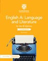English A: Language and Literature for the Ib Diploma Coursebook - Brad Philpot - 9781009190886