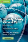 Cannings, J: Creativity, Activity, Service (CAS) for the IB - John Cannings ; Maria Ines Piaggio ; Peter Muir ; Tom Brodie - 9781009191586