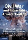 Civil War and Intrastate Armed Conflict - Karl (The University of Alabama) DeRouen Jr. ; Edward (University of Leeds) Newman ; Paul Bellamy - 9781009224857