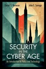 Security in the Cyber Age - Derek S. (U.S. Naval War College) Reveron ; John E. (Brown University) Savage - 9781009308588