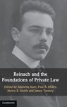 Reinach and the Foundations of Private Law - Marietta (Max Planck Institute for Legal History and Legal Theory) Auer ; Paul B. (University of Notre Dame Miller ; Henry E. (Harvard Law School Smith - 9781009446006
