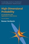 High-Dimensional Probability - Roman (University of California Vershynin - 9781009490641