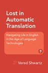 Lost in Automatic Translation - Vered (University of British Columbia Shwartz - 9781009552332