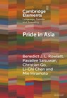 Pride in Asia - Benedict J. L. (Hong Kong Baptist University) Rowlett ; Pavadee (Chulalongkorn University) Saisuwan ; Christian (University of the Philippines) Go ; Li-Chi (Kazimierz Wielki University) Chen - 9781009565370