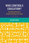 Who Controls Education? - Susanne (University College London) Wiborg - 9781009581127