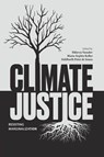 Climate Justice - Eklavya (Friedrich-Alexander-Universitat Erlangen-Nurnberg Vasudev ; Marie-Sophie (Friedrich-Alexander-Universitat Erlangen-Nurnberg Keller ; Siddharth Peter (University of Warwick de Souza - 9781009641012