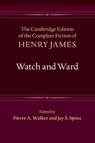Watch and Ward - Henry James - 9781009661690