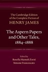 The Aspern Papers and Other Tales, 1884–1888 - Henry James - 9781009662109