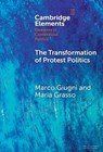 The Transformation of Protest Politics - Marco (University of Geneva) Giugni ; Maria (Queen Mary University of London) Grasso - 9781009706506