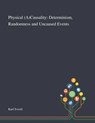 Physical (A)Causality - Karl Svozil - 9781013269820