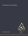 Interpreting and Technology - Claudio Fantinuoli - 9781013292903