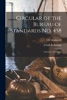 Circular of the Bureau of Standards No. 458: Chemistry of Collagen; NBS Circular 458 - Joseph R. Kanagy - 9781014181619