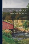 The Third Book About Achim - Uwe Johnson - 9781014280176
