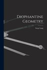 Diophantine Geometry - Serge 1927- Lang - 9781014519641