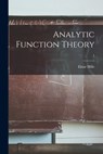 Analytic Function Theory; 1 - Einar 1894-1979 Hille - 9781015101210