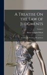 A Treatise On the Law of Judgments: Including the Doctrine of Res Judicata; Volume 2 - Henry Campbell Black - 9781016490283