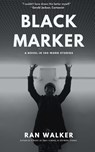 Black Marker - Ran Walker - 9781020001345