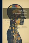 Hygeia: A City Of Health - Sir Benjamin Ward Richardson - 9781021298676