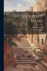 The History of Israel - Heinrich Ewald ; J Carpenter Estlin - 9781021888235
