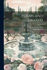 Poems and Dramas - Fiona MacLeod - 9781022183018