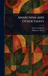 Anarchism and Other Essays - Emma Goldman - 9781023048132