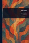 Jonah - Aldous Huxley - 9781023527323