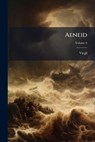 Aeneid - Virgil - 9781024356168