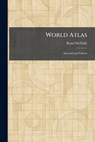 World Atlas: International Edition - Rand McNally - 9781025941417