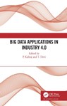 Big Data Applications in Industry 4.0 - P. Kaliraj ; T. Devi - 9781032008110