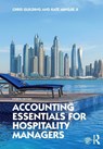 Accounting Essentials for Hospitality Managers - Chris (Griffiths University Guilding ; Kate Mingjie Ji - 9781032024325