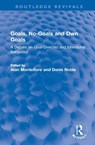Goals, No-Goals and Own Goals - ALAN (BALLIOL COLLEGE,  Oxford, UK) Montefiore ; Denis Noble - 9781032028620
