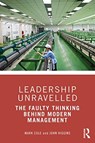 Leadership Unravelled - Mark Cole ; John Higgins - 9781032033686