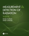 Measurement and Detection of Radiation - Nicholas (University of Nevada Tsoulfanidis ; Sheldon (The University of Texas at Austin Landsberger - 9781032042824