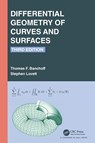 Differential Geometry of Curves and Surfaces - Thomas F. (Brown University Banchoff ; Stephen (Wheaton College Lovett - 9781032047782